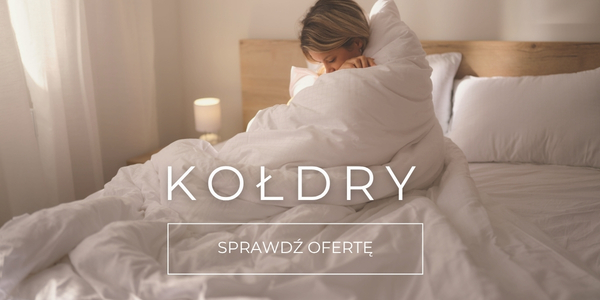 Oferta kołder w sklepie domowaelegancja.pl